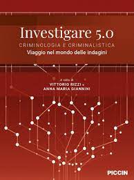 INVESTIGARE 5.0 A CURA DI V. RIZZI E A.M. GIANNINI – PRESENTAZIONE TESTO