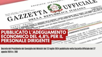 G.U. PUBBLICATO L’ADEGUAMENTO ECONOMICO DEL 4,8% PER IL PERSONALE DIRIGENTE