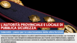 L'AUTORITA' PROVINCIALE E LOCALE DI PUBBLICA SICUREZZA - INDENNITA'- PASSO PER LA VALORIZZAZIONE DELLE ALTRE FUNZIONI