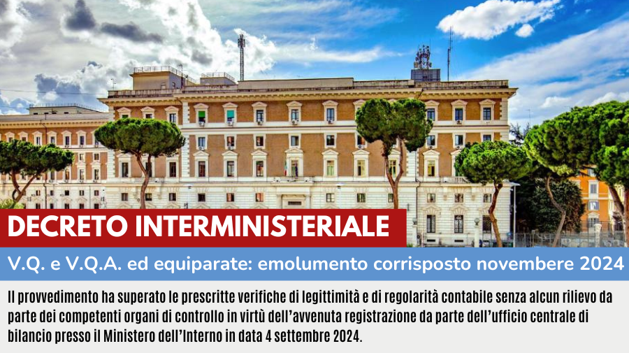 DECRETO INTERMINISTERIALE V.Q., V.Q.A. ED EQUIPARATE: EMOLUMENTO SARA' CORRISPOSTO NOVEMBRE 2024