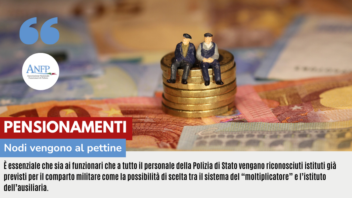 PENSIONAMENTI: NODI VENGONO AL PETTINE