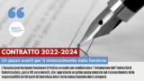 CONTRATTO 2022-2024: UN PASSO AVANTI PER IL RICONOSCIMENTO DELLA FUNZIONE