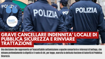 GRAVE CANCELLARE INDENNITA’ LOCALE DI PUBBLICA SICUREZZA E RINVIARE TRATTAZIONE