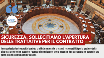 SICUREZZA: SOLLECITIAMO L’APERTURA DELLE TRATTATIVE PER IL CONTRATTO