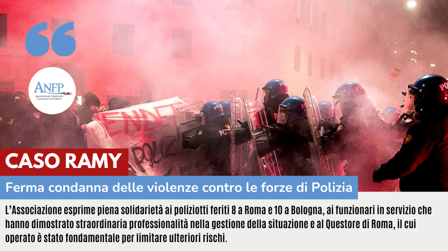 CASO RAMY: FERMA CONDANNA DELLE VIOLENZE CONTRO LE FORZE DI POLIZIA