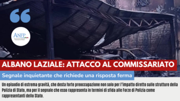 ALBANO LAZIALE: ATTACCO AL COMMISSARIATO, SEGNALE INQUIETANTE CHE RICHIEDE UNA RISPOSTA FERMA