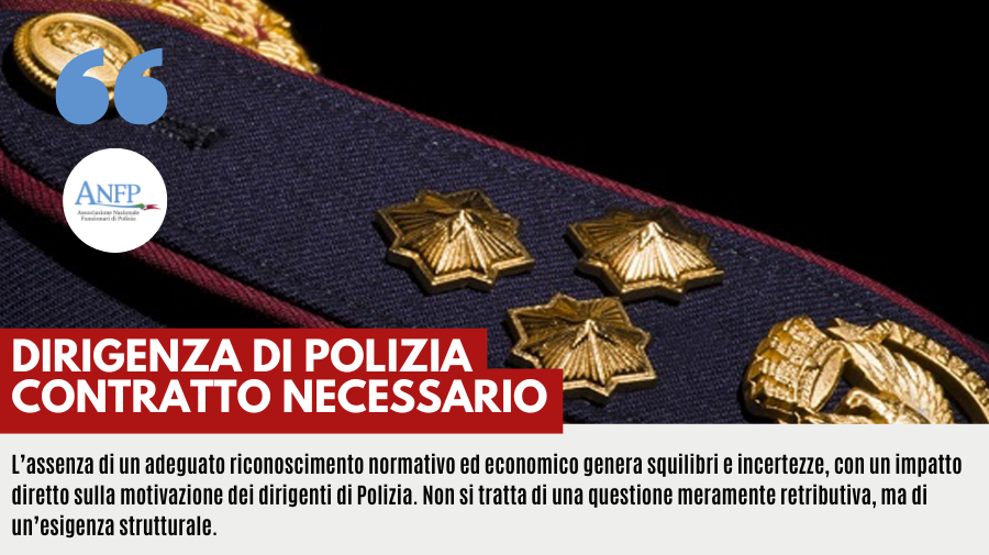 DIRIGENZA DI POLIZIA: CONTRATTO NECESSARIO