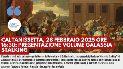 CALTANISSETTA, 28 FEBBRAIO 2025 ORE 16:30: PRESENTAZIONE VOLUME GALASSIA STALKING